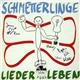 Schmetterlinge - Lieder Fürs Leben